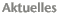 Aktuelles